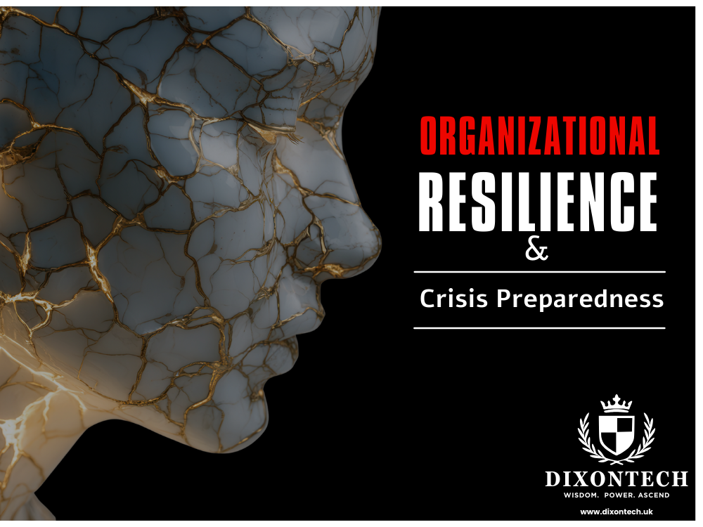 Organizational Resilience and Crisis Preparedness